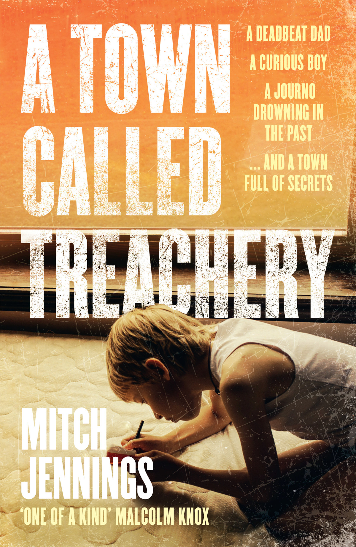 A Town Called Treachery Mitch Jennings