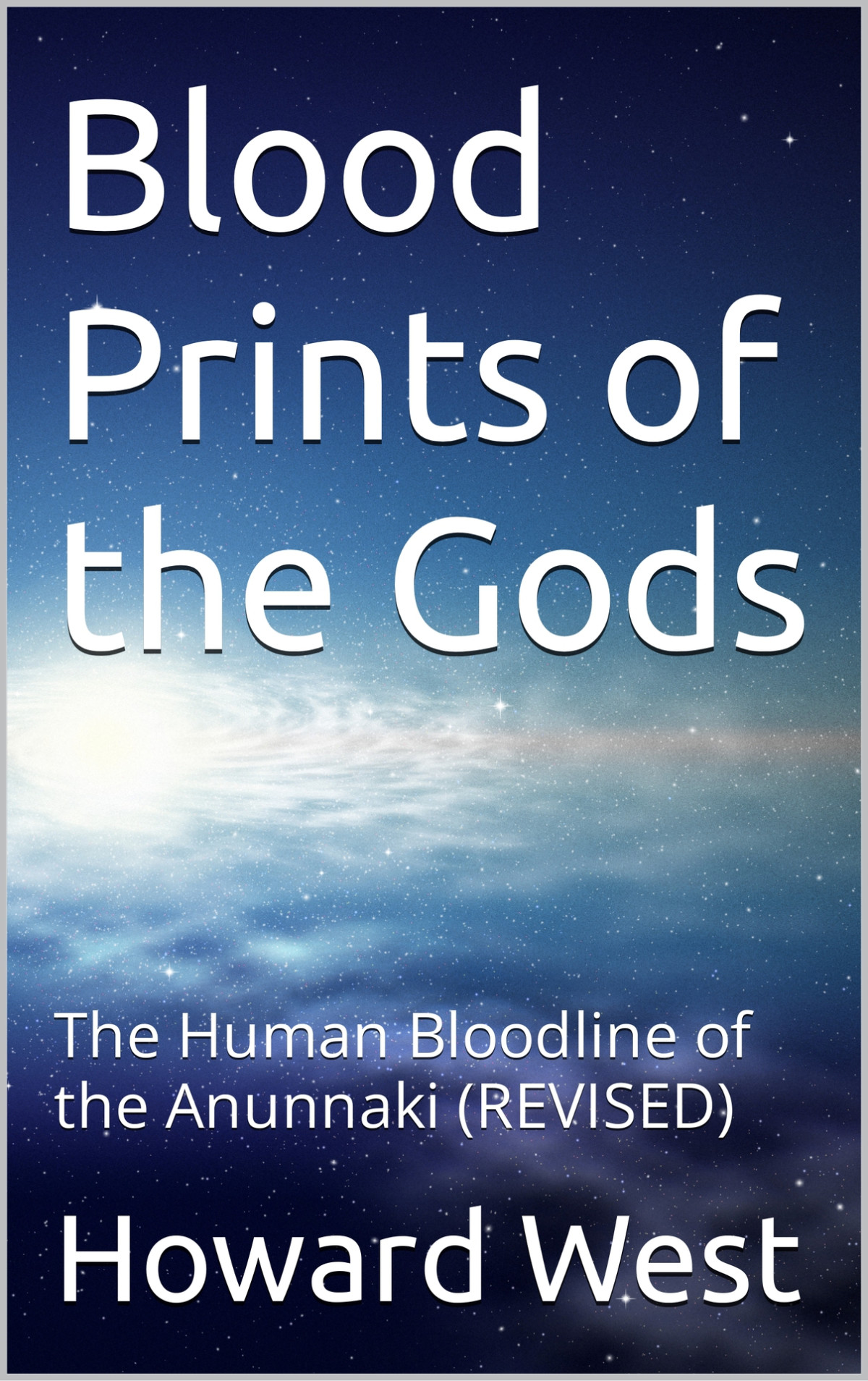 Blood Prints Of The Gods West Howard