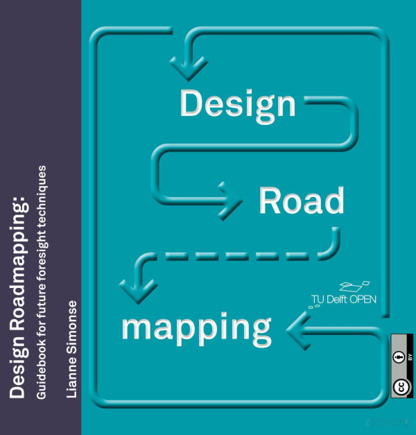 Design Roadmappingguidebook For Future Foresight Techniques