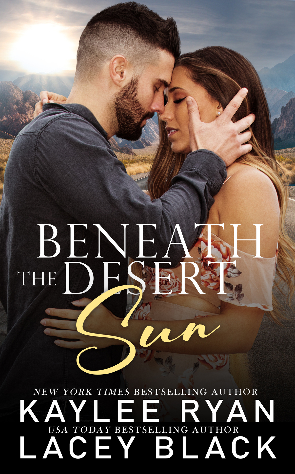 Beneath The Desert Sun Never Too Far Book 2 Kaylee Ryan Lacey Black