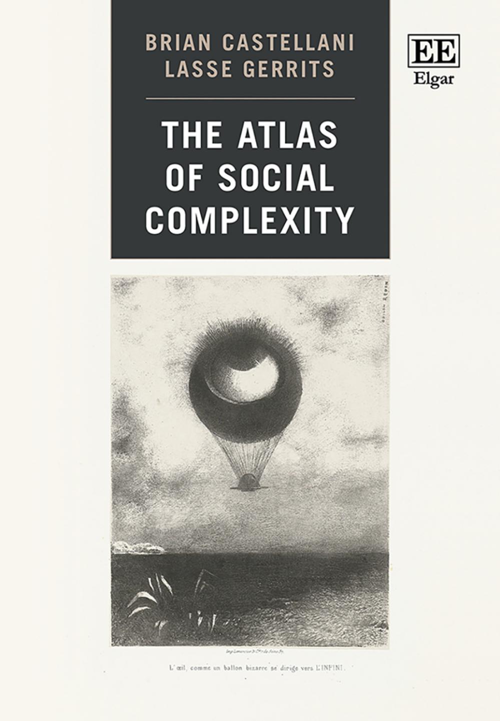 The Atlas Of Social Complexity Brian Castellani Lasse Gerrits
