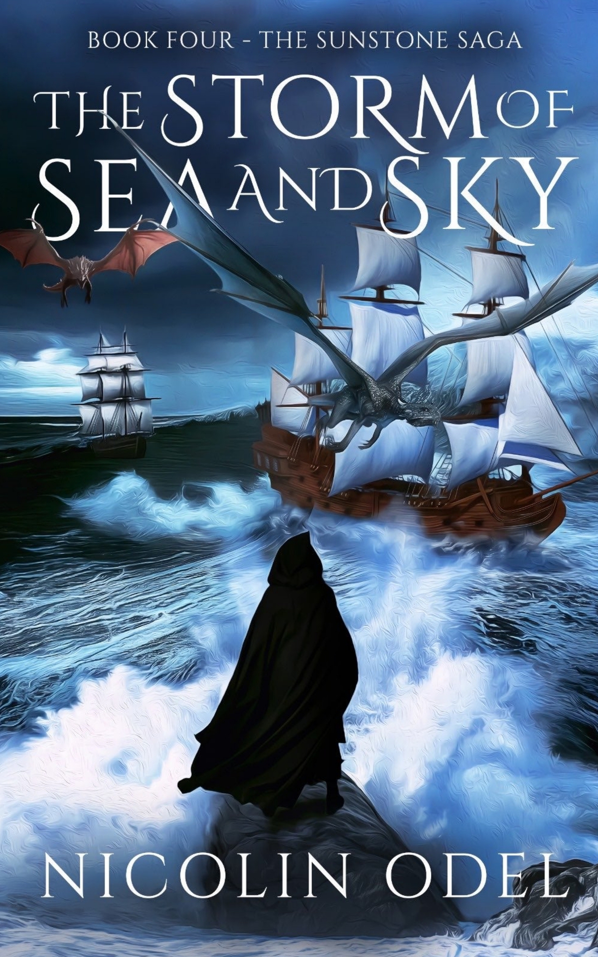 The Storm Of Sea And Sky A Portalhopping Epic Fantasy The Sunstone Saga Book 4 Nicolin Odel