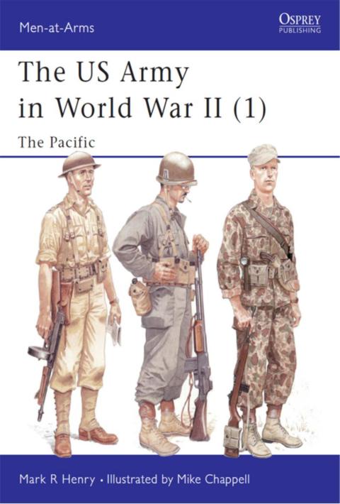 The Us Army In World War Ii 1 The Pacific 1st Edition Mark Henry