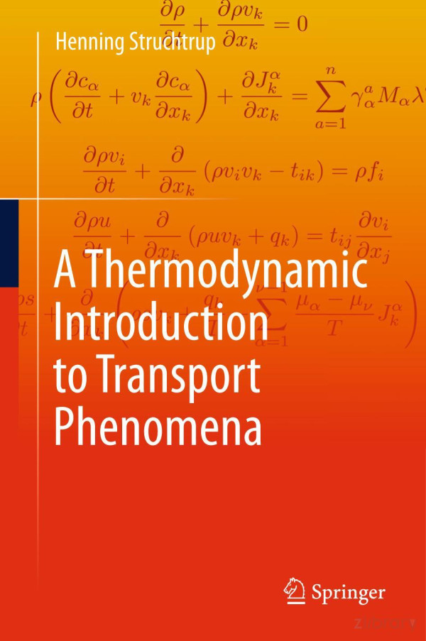 A Thermodynamic Introduction To Transport Phenomena 1st Edition Henning Struchtrup