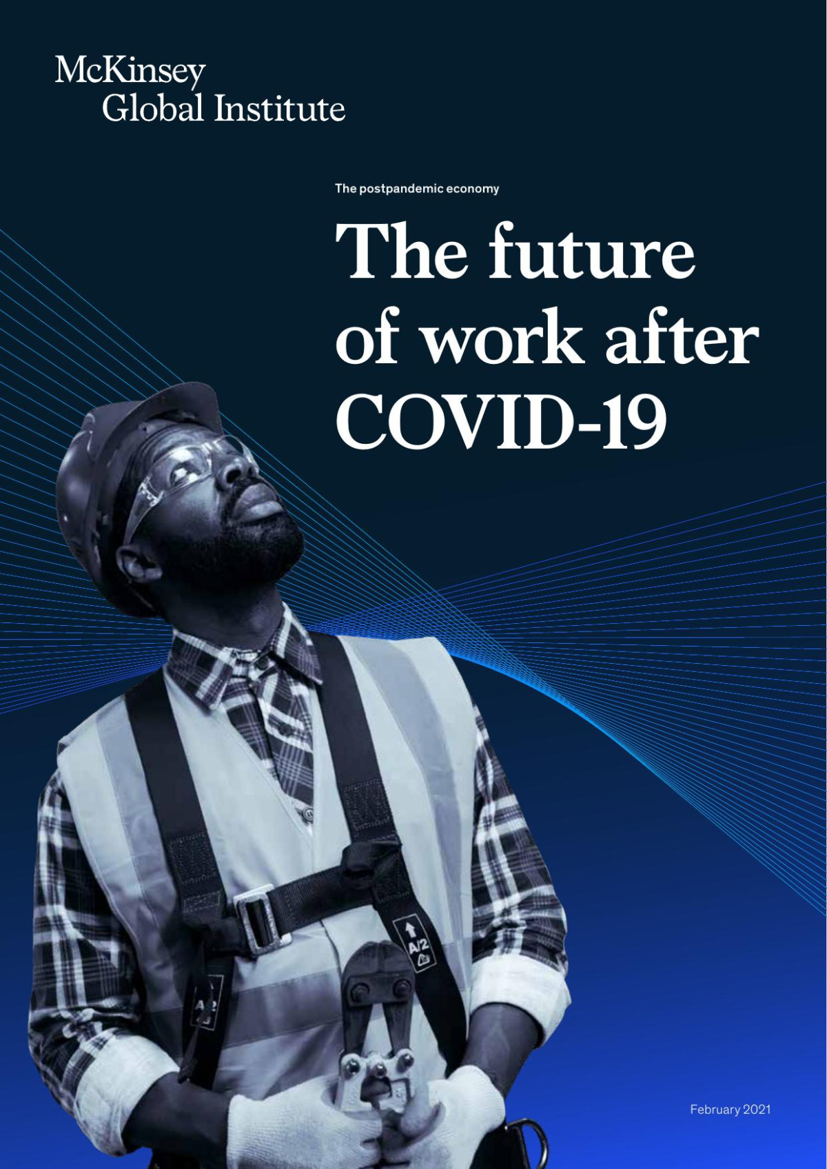 The Future Of Work After Covid19 1st Edition Susan Lund Washington
