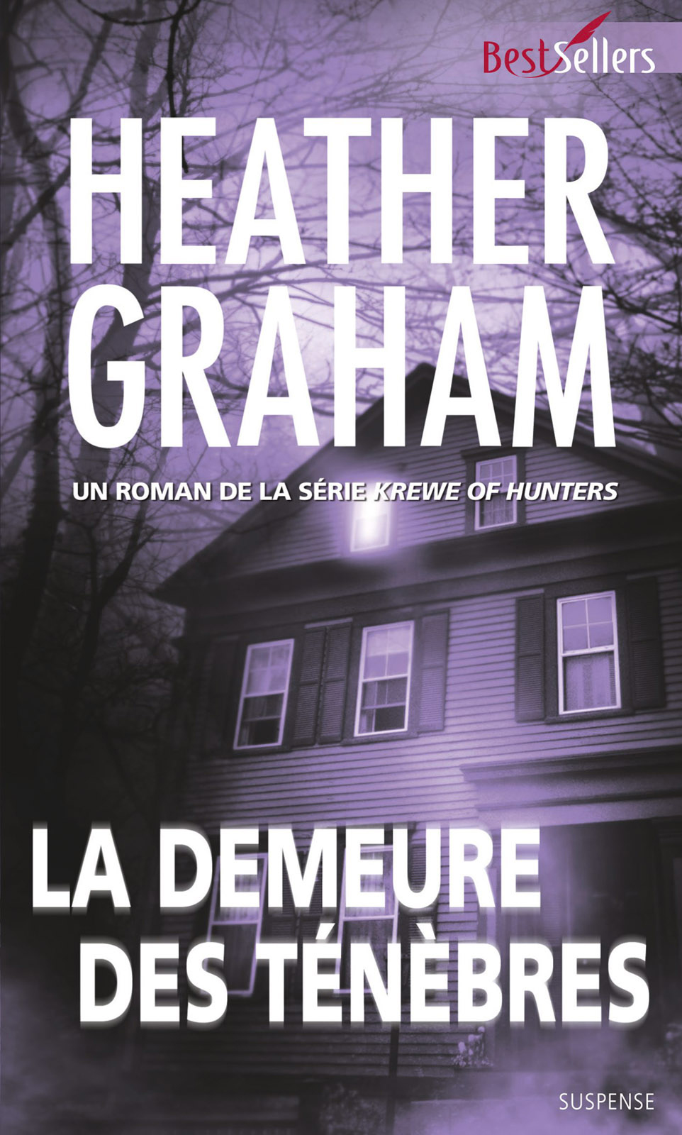 Krewe Of Hunters 04 La Demeure Des Tnbres Graham Heather