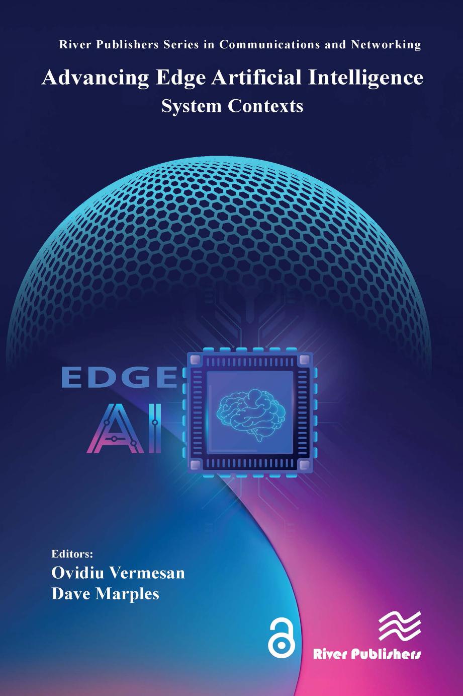Advancing Edge Artificial Intelligencesystem Contexts 1st Ovidiu Vermesan Dave Marples