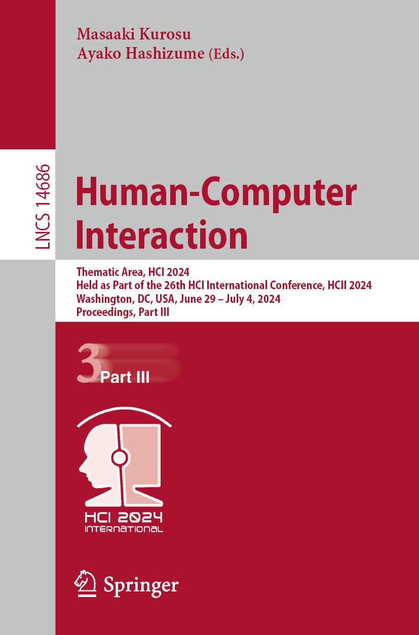 Humancomputer Interaction Thematic Area Hci 2024 Proceedings Part Iii 2024th Edition Masaaki Kurosu