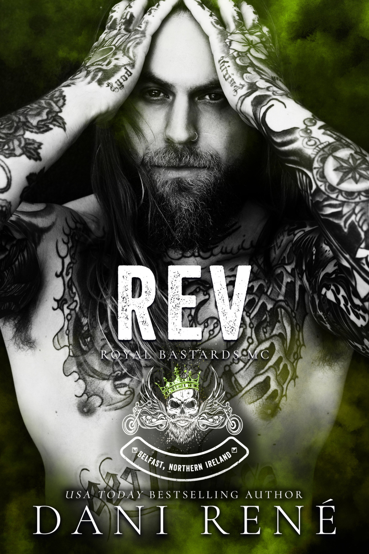 Rev A Dark Mc Romance Royal Bastards Mc Belfast Northern Ireland Book 6 Dani Ren