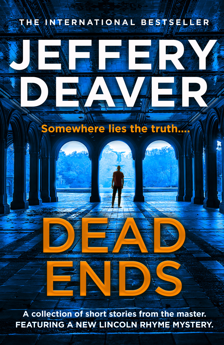 Dead Ends Jeffery Deaver