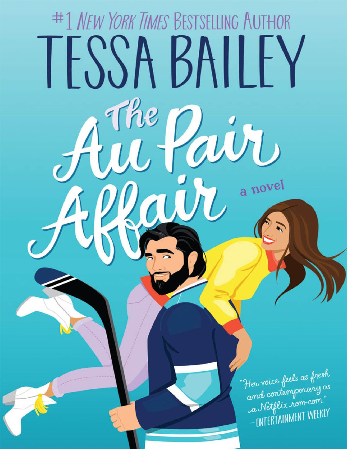 The Au Pair Affair 13th Edition Tessa Bailey