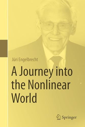 A Journey Into The Nonlinear World 2025th Edition Jri Engelbrecht