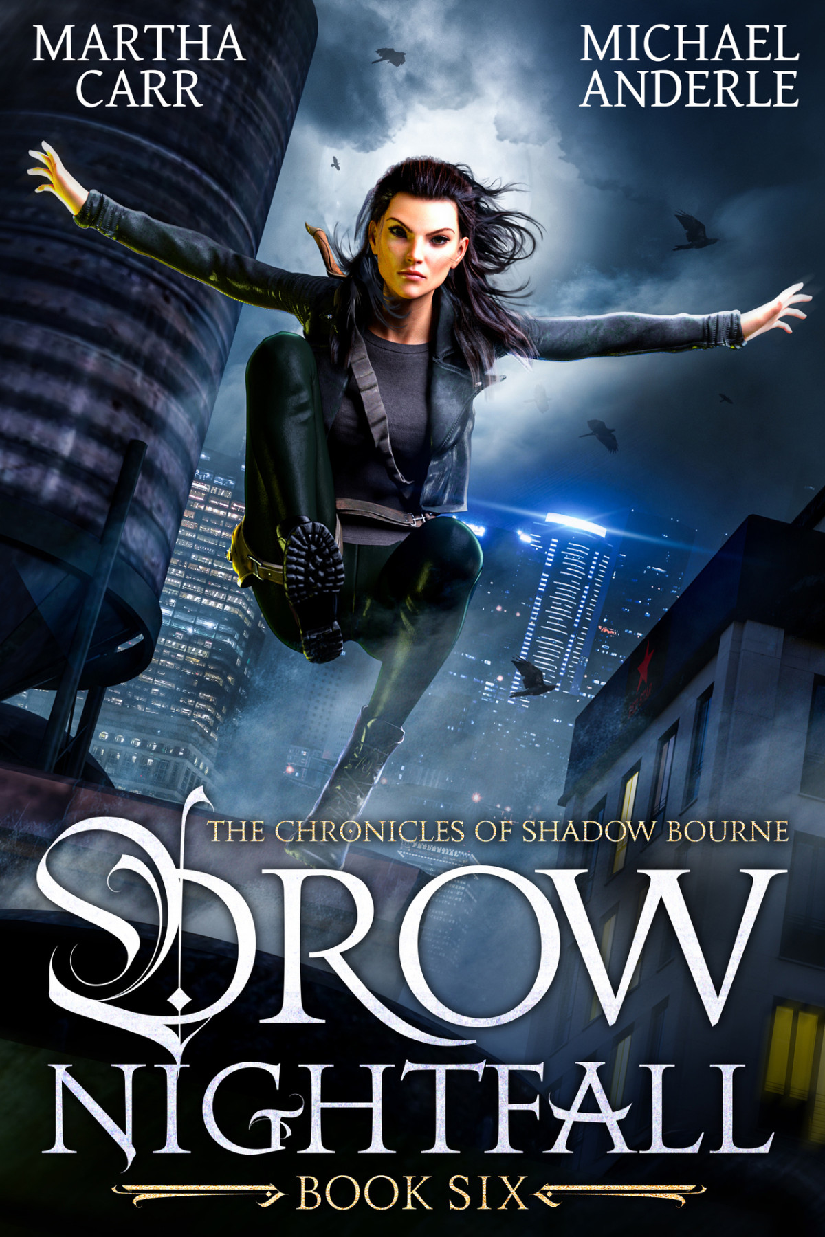 Drow Nightfall The Chronicles Of Shadow Bourne Book 6 Martha Carr Michael Anderle