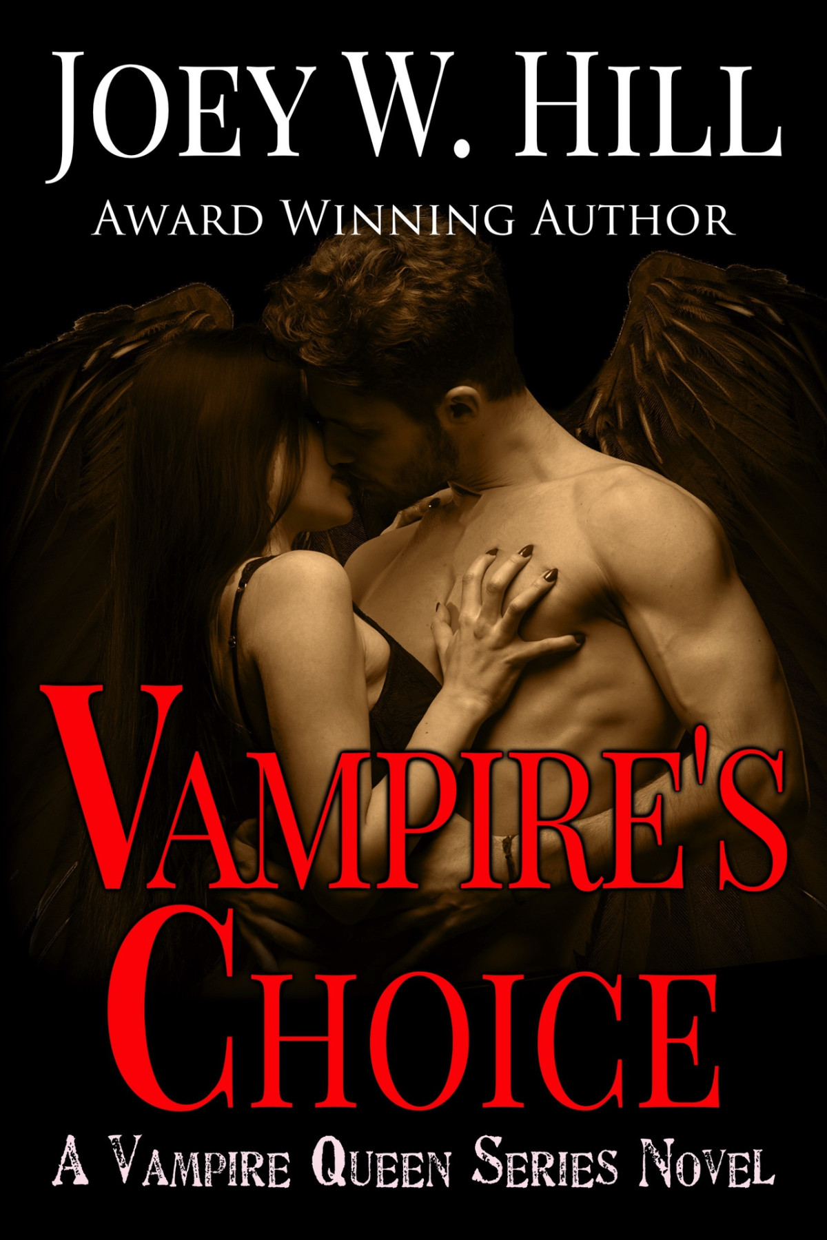 Vampires Choice A Vampire Queen Series Novel Joey W Hill