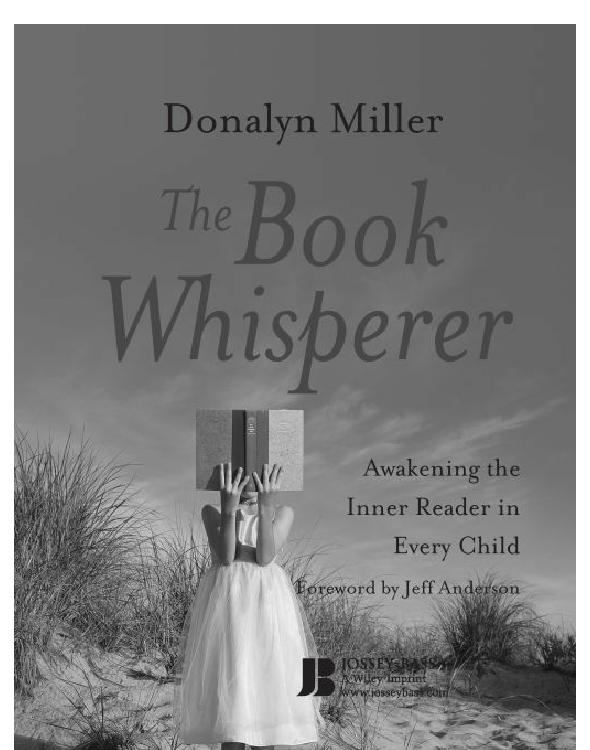 The Book Whisperer Donalyn Miller Jeff Anderson