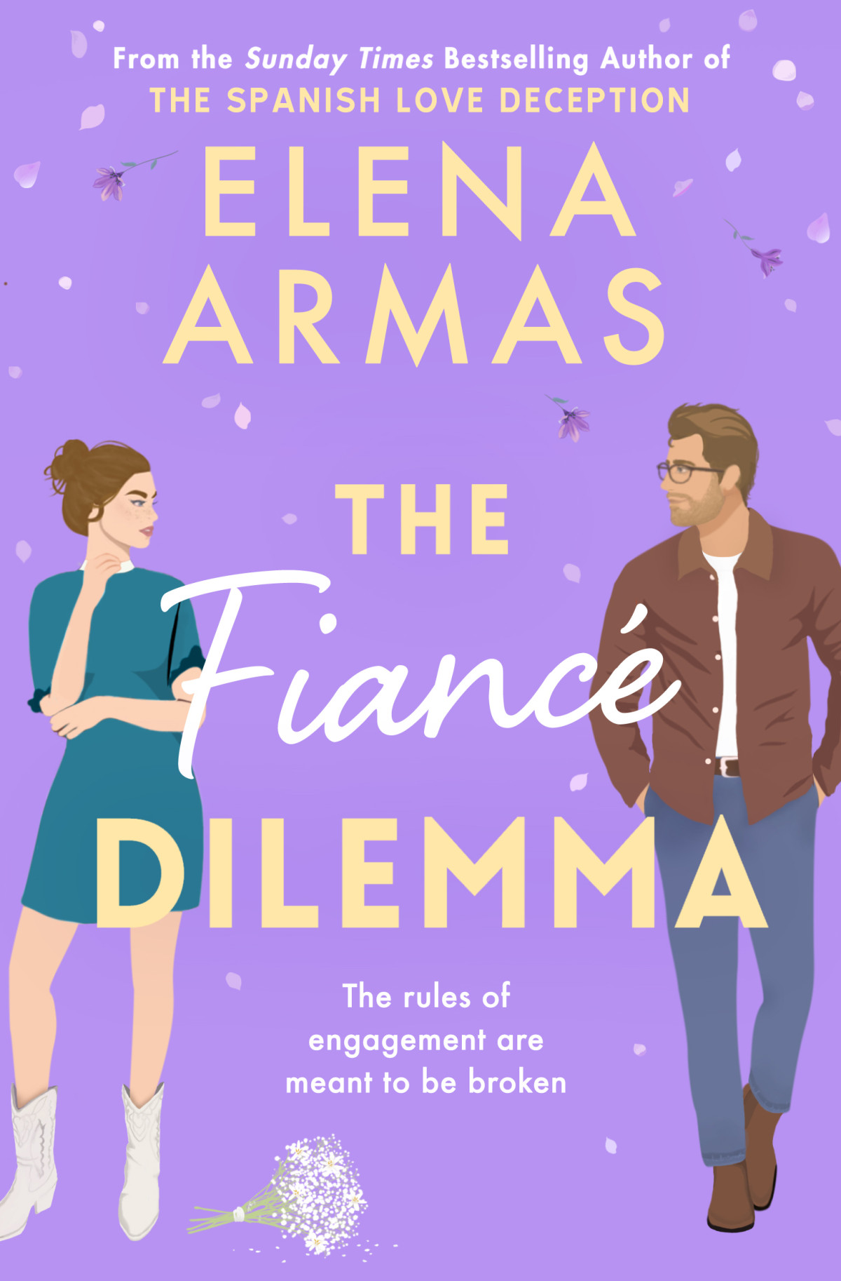 The Fiance Dilemma From The Bestselling Author Of The Spanish Love Deception The Long Game Book 2 Elena Armas