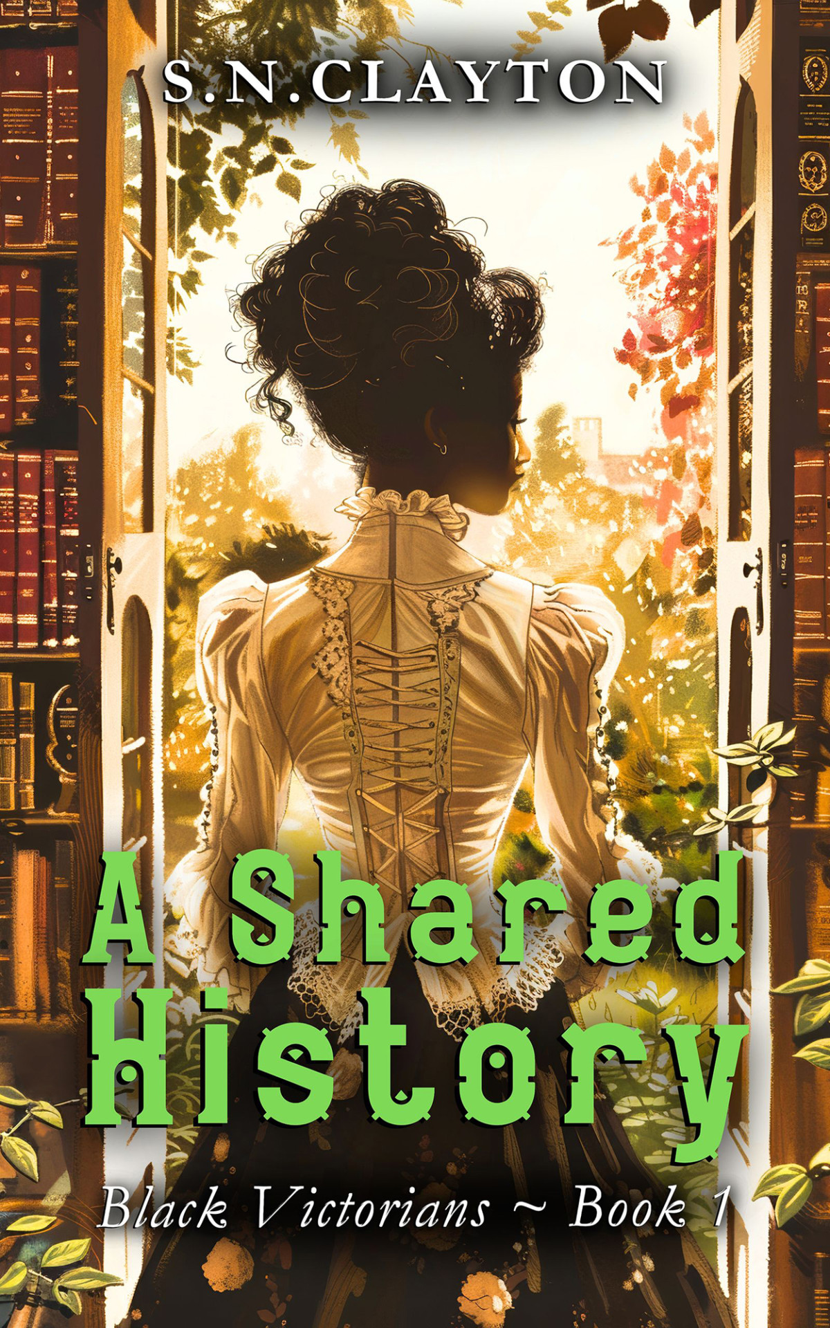 A Shared History S N Clayton