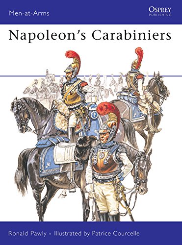 Napoleons Carabiniers Menatarms Ronald Pawly