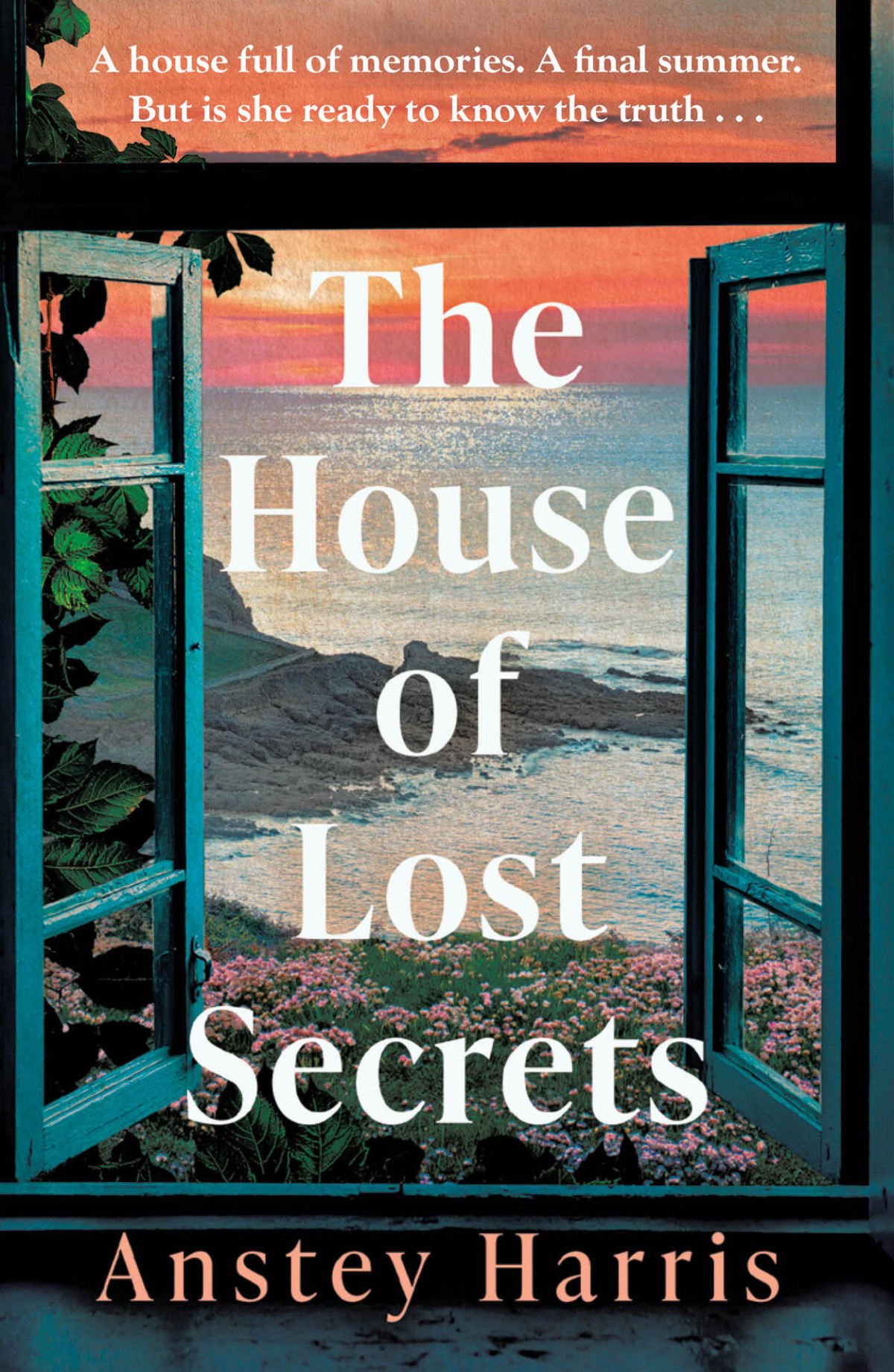 The House Of Lost Secrets Anstey Harris