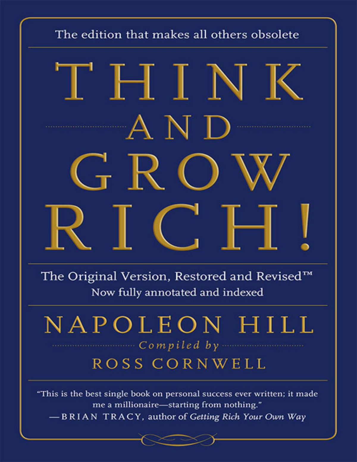Think And Grow Richthe Original Version Restored And Revised The Original Version Restored And Revisedtm Napoleon Hill