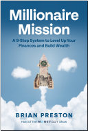 Millionaire Mission Brian Preston