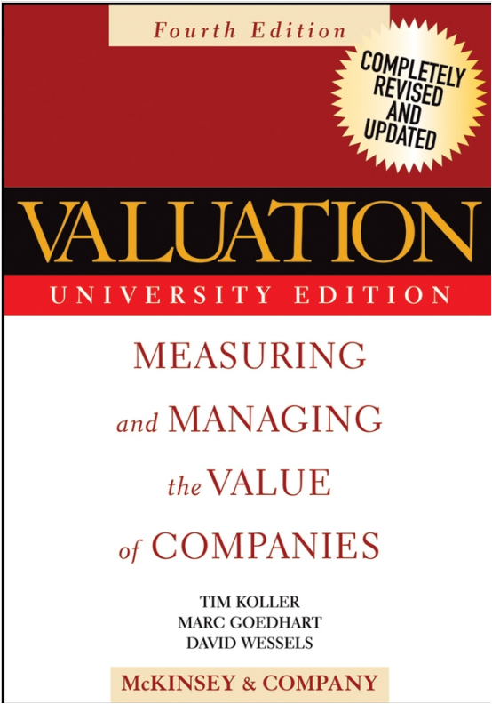 Valuation Measuring And Managing The Valuae Of Company 4th Edition Tim Koller