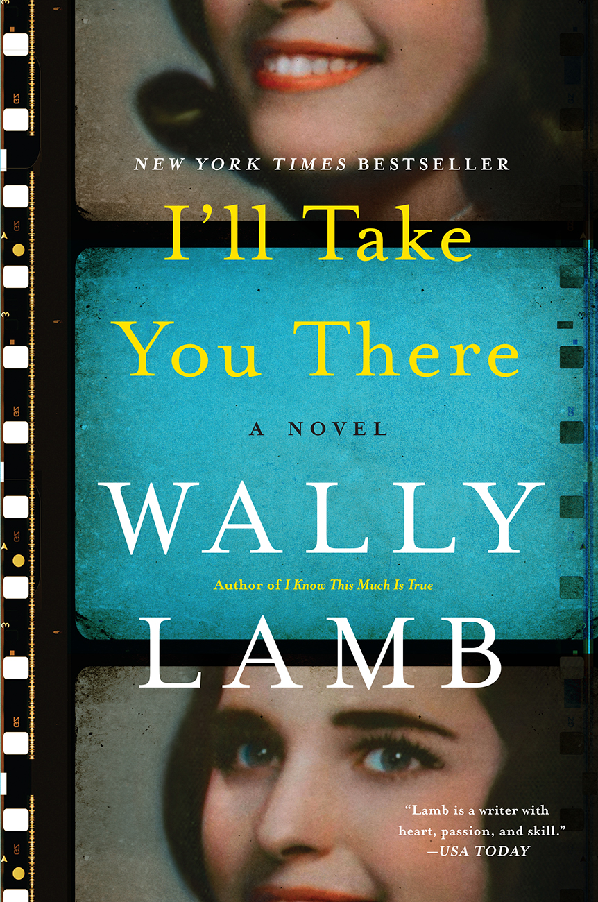Ill Take You There Wally Lamb