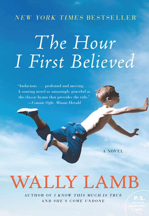 The Hour I First Believed Wally Lamb