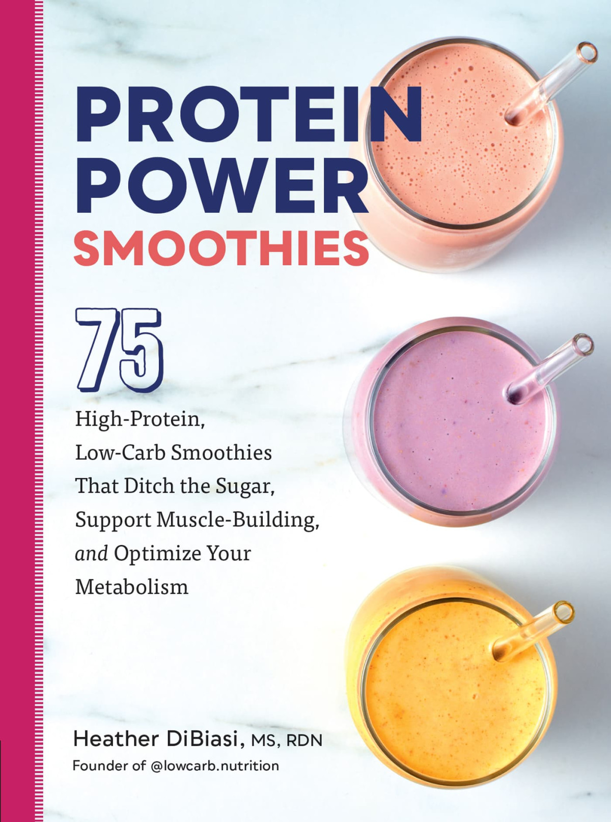 Protein Power Smoothies Dibiasi Heather