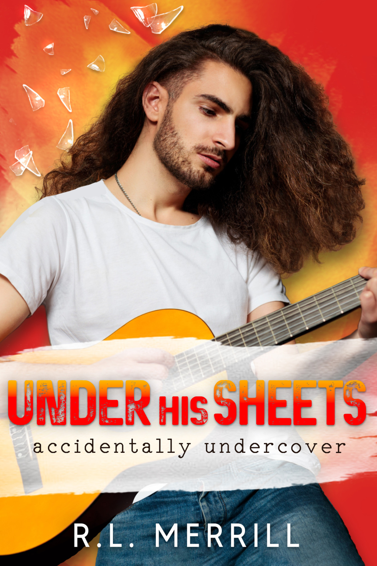 Under His Sheets Accidentally Undercover Mm Rl Merrill
