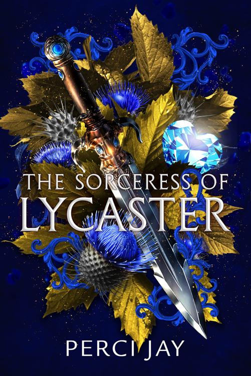 The Sorceress Of Lycaster Lycaster Book 2 Perci Jay