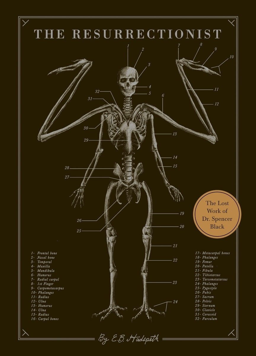 The Resurrectionist The Lost Work Of Dr Spencer Black 4th Edition E B Hudspeth