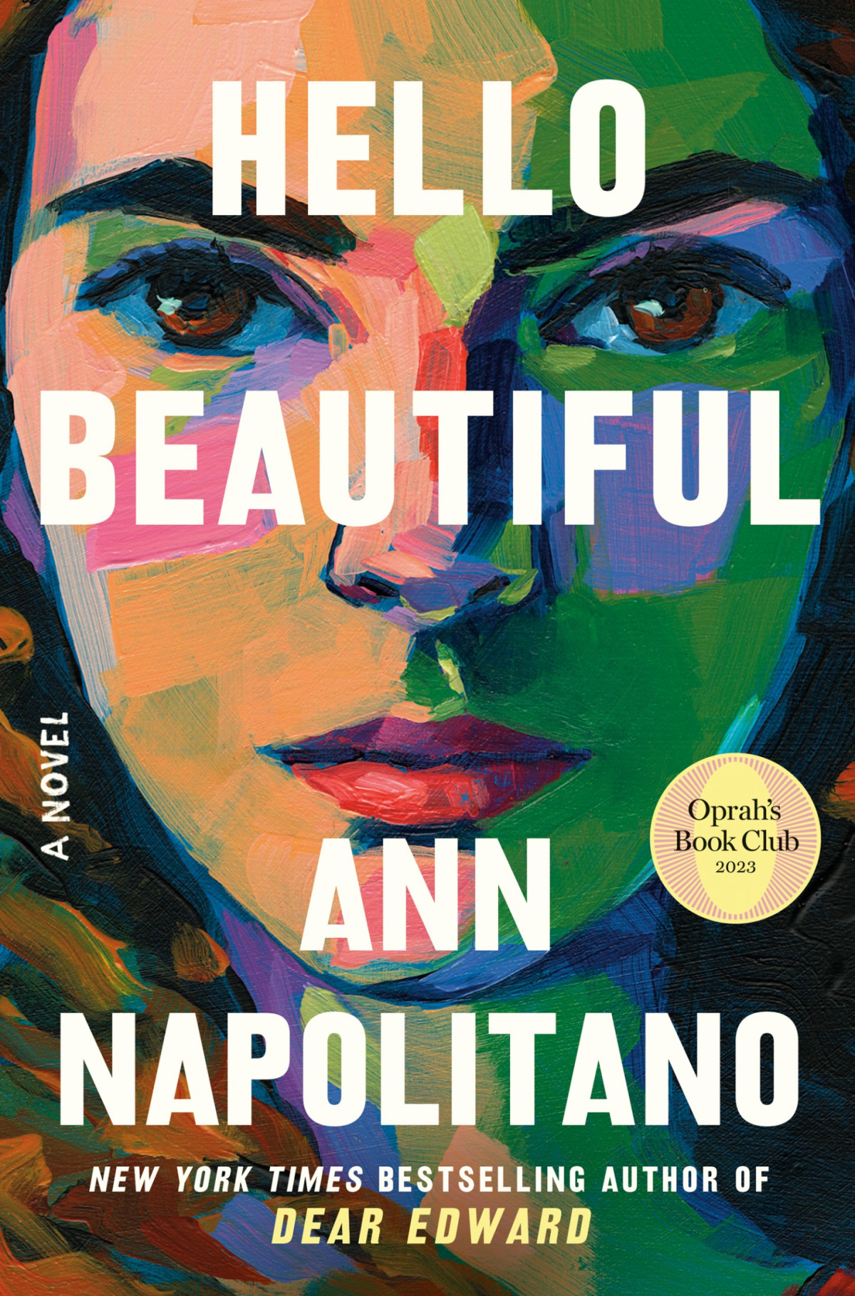 Hello Beautiful A Novel Ann Napolitano