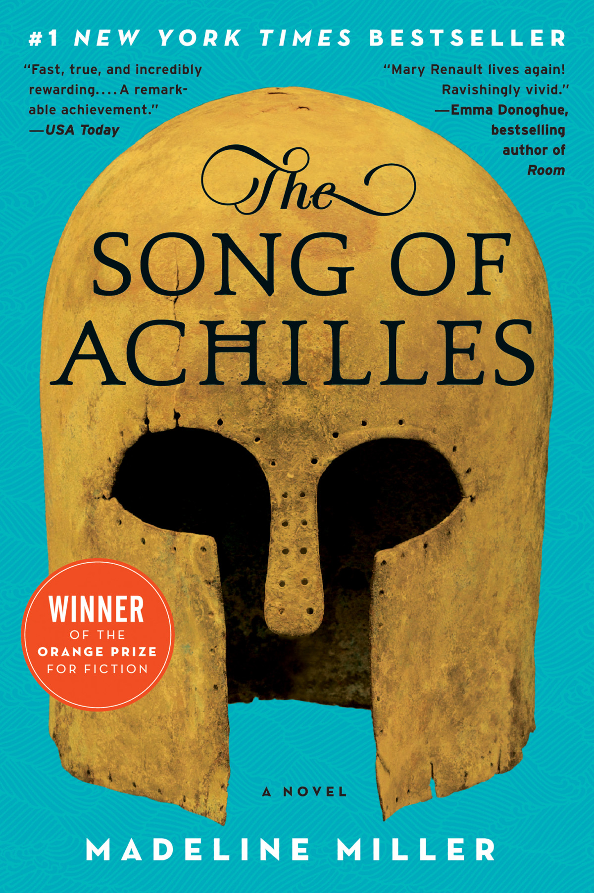 The Song Of Achilles Madeline Miller