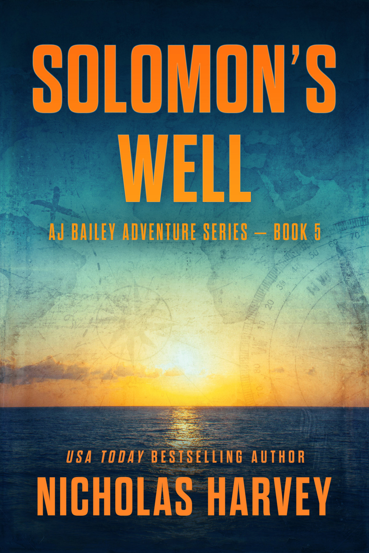 Solomons Well Aj Bailey Adventure Series Book Five Nicholas Harvey