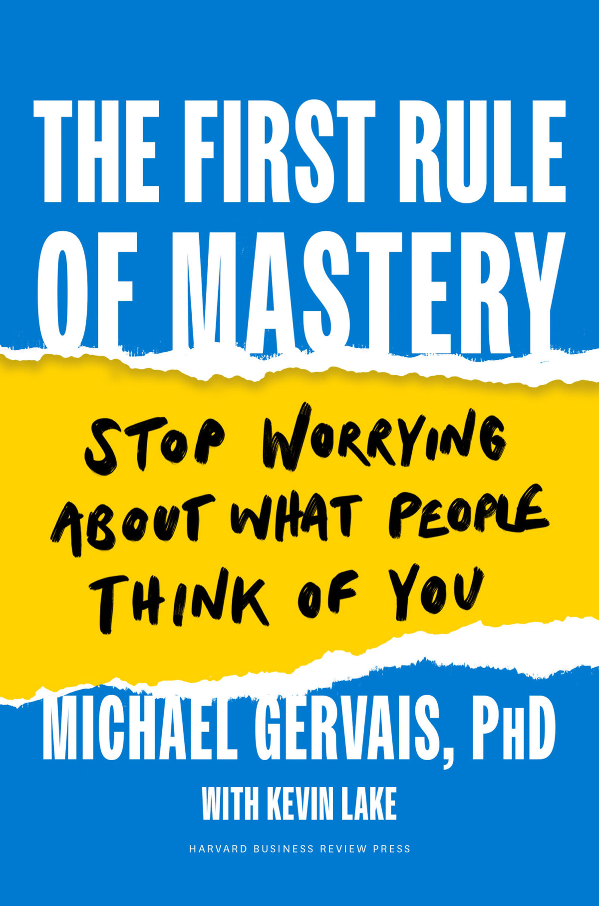 The First Rule Of Mastery Michael Gervais