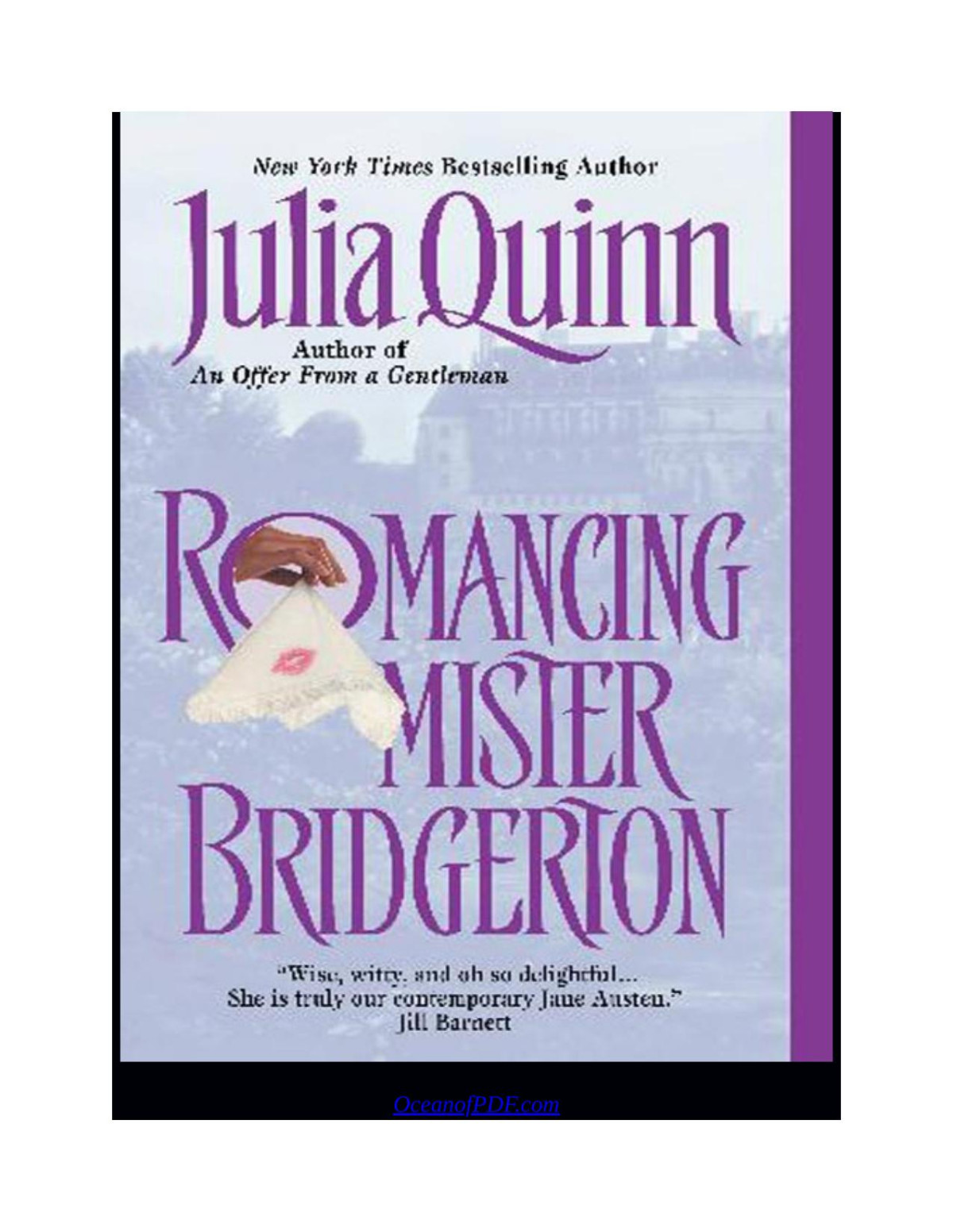 Romancing Mister Bridgerton Julia Quinn