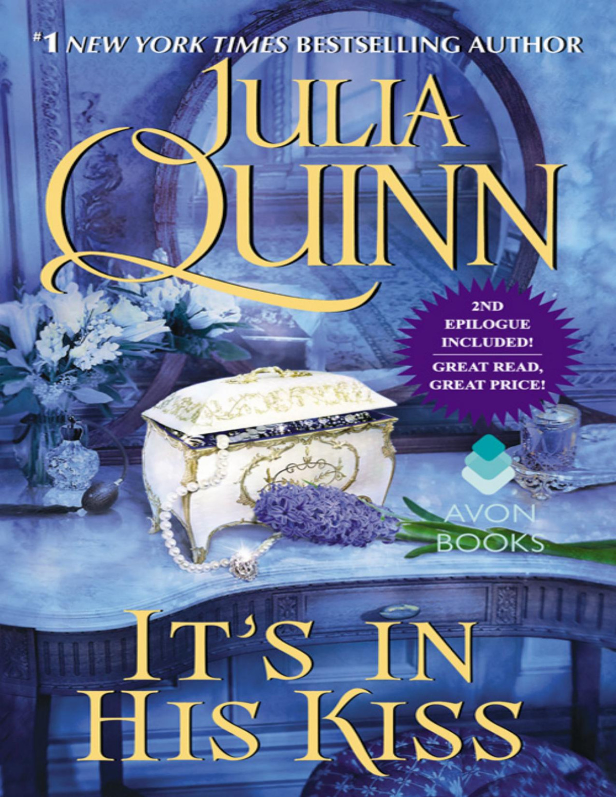 Its In His Kiss With 2nd Epilogue Julia Quinn
