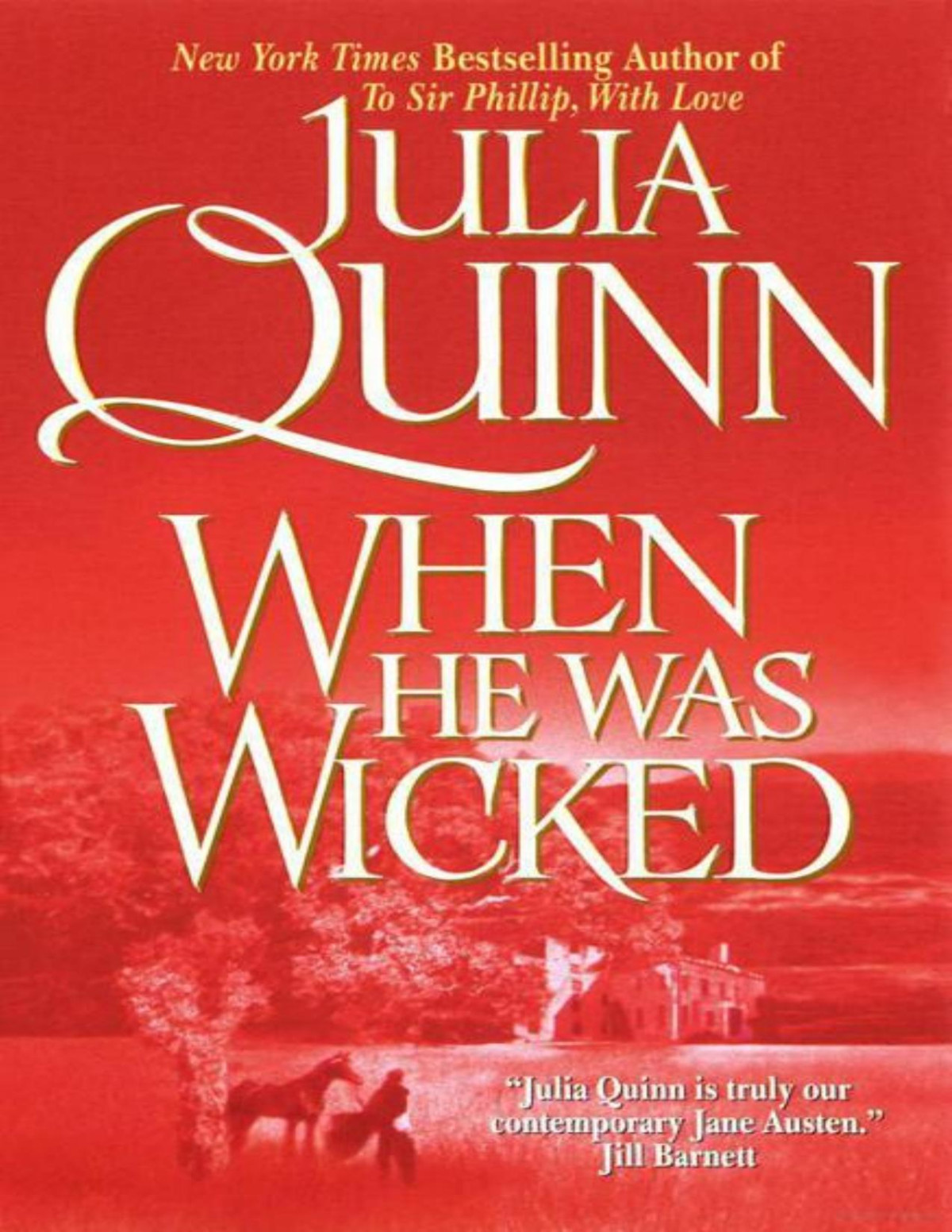 When He Was Wicked Julia Quinn
