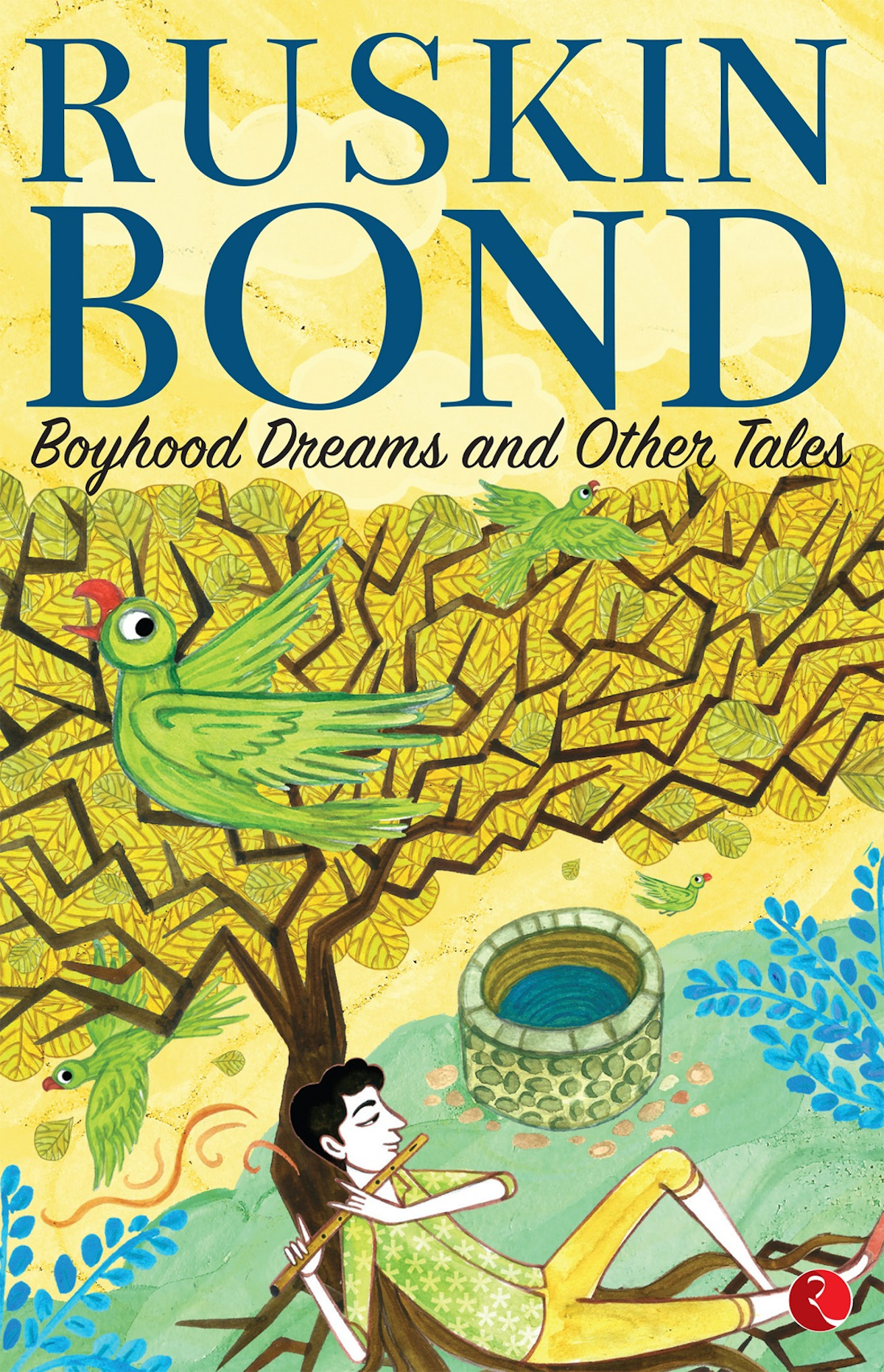 Boyhood Dreams And Other Tales Ruskin Bond