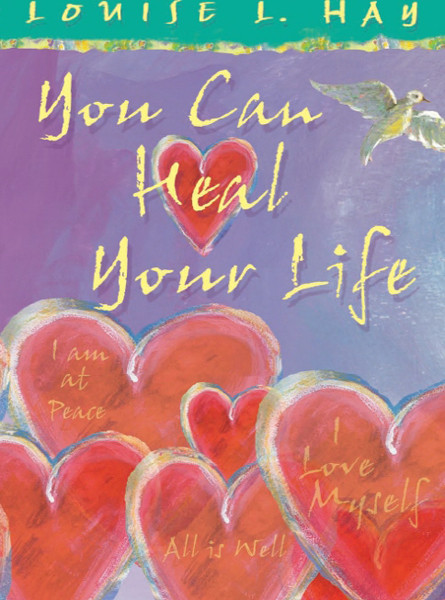 You Can Heal Your Life Gift Louise L Hay