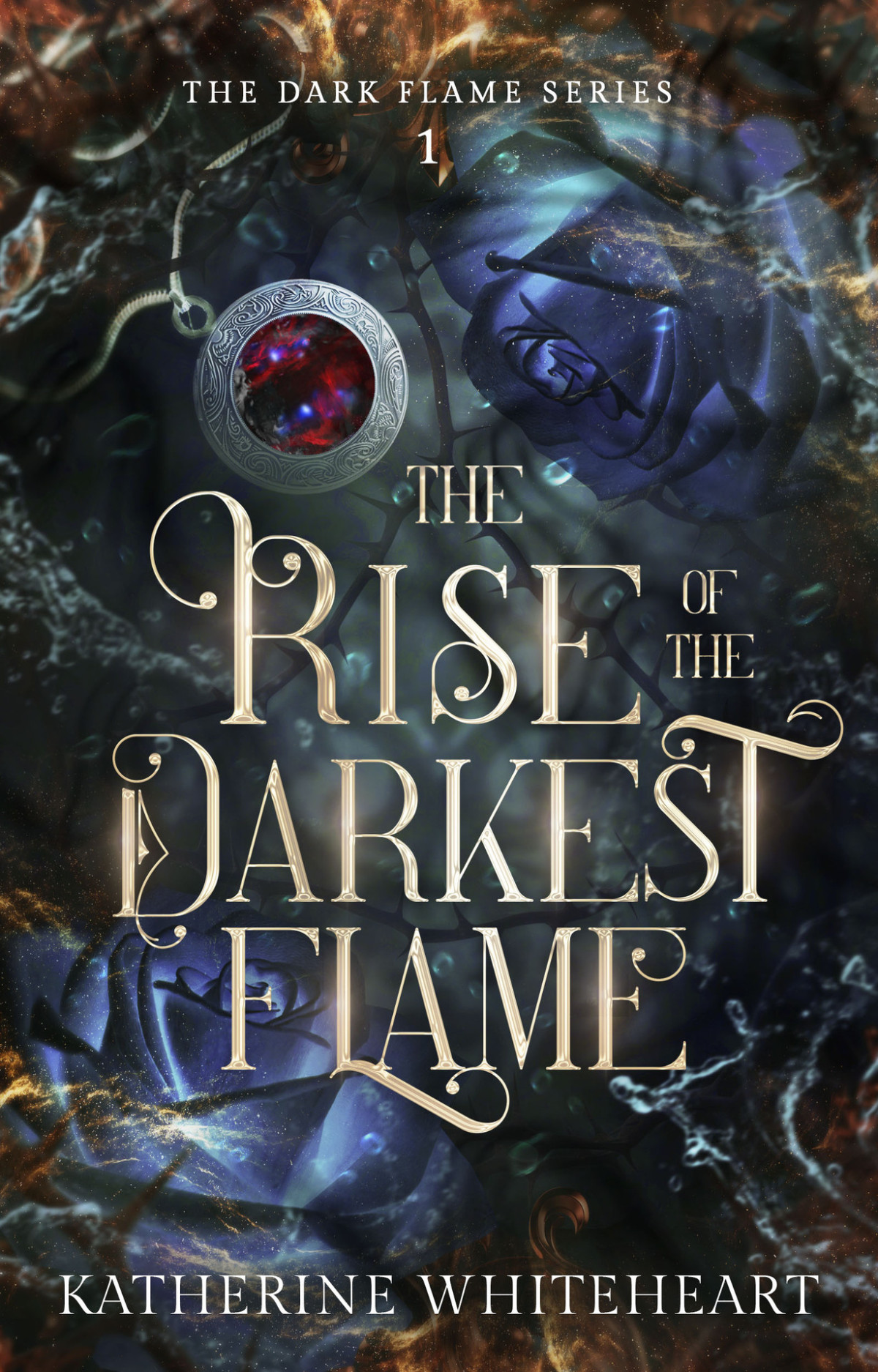 The Rise Of The Darkest Flame The Dark Flame Series Book 1 Katherine Whiteheart