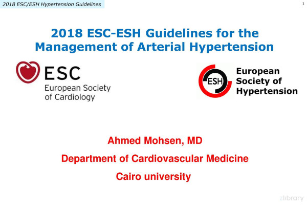 Esc Guidelines For Management Of Hypertension Ahmed Mohsen Esc