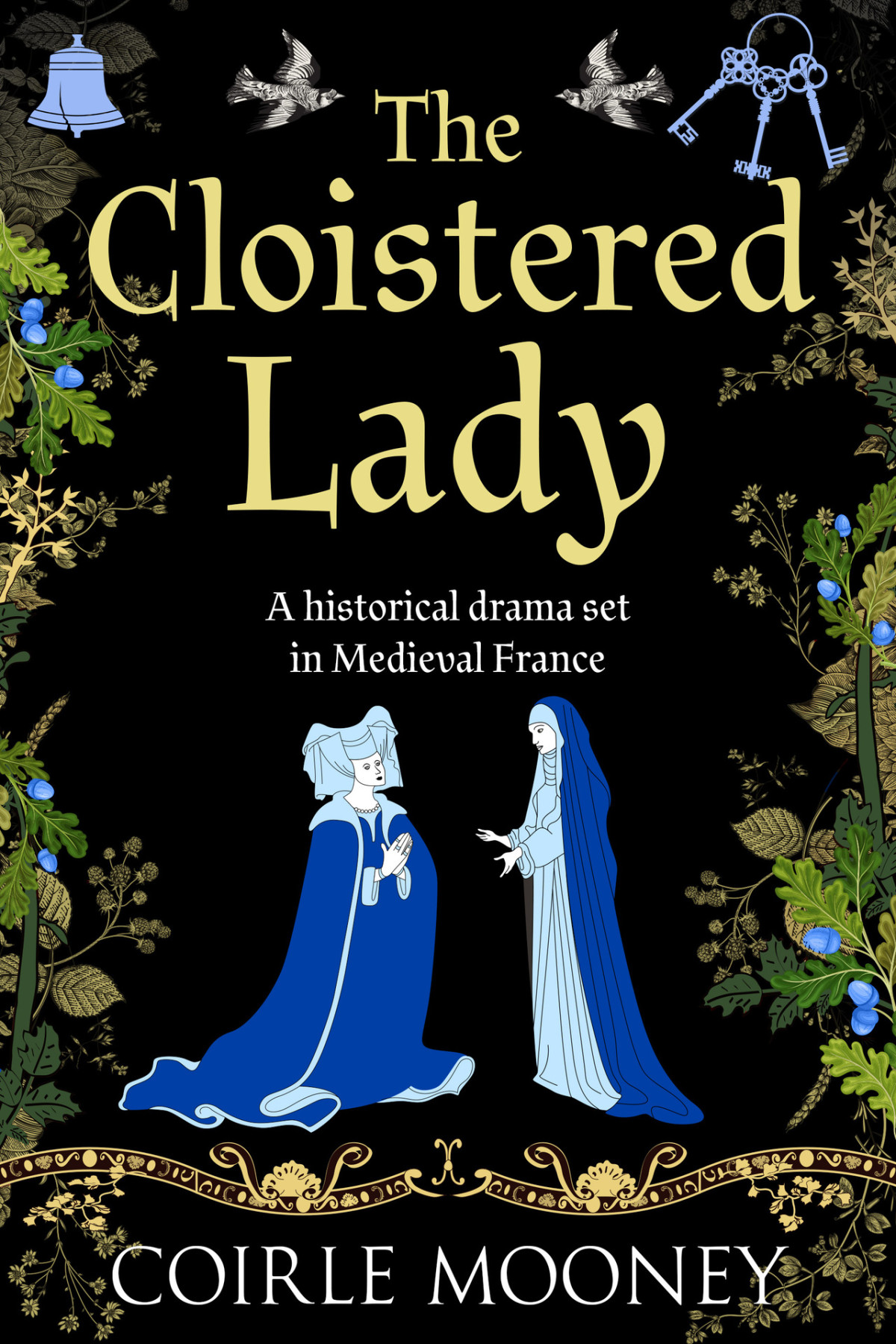 The Cloistered Lady 02 The Medieval Ladies Series Coirle Mooney