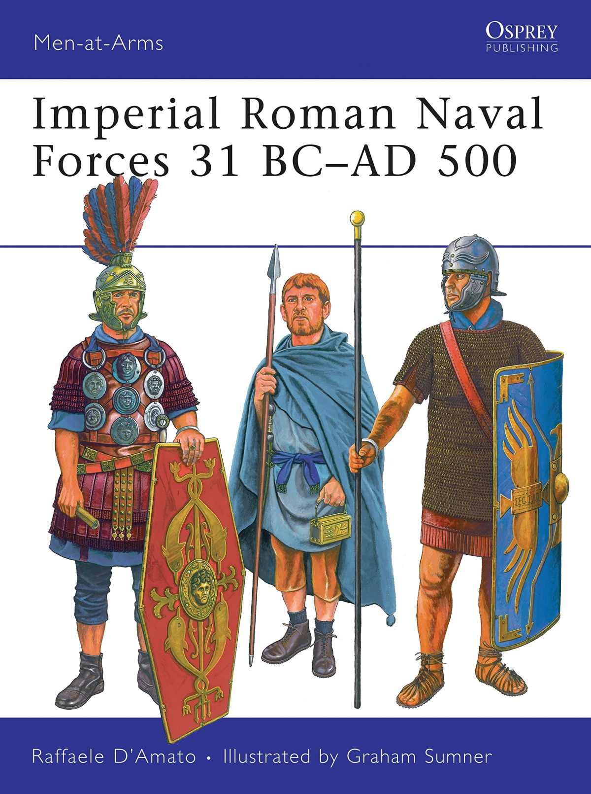 Imperial Roman Naval Forces 31 Bcad 500 Menatarms Illustrated Raffaele Damato