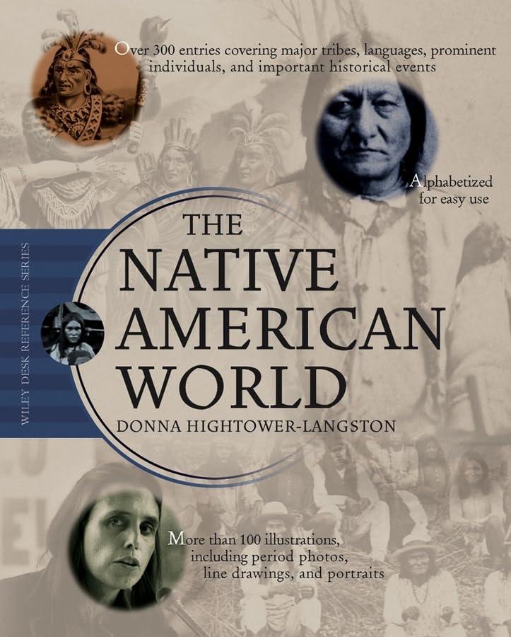 The Native American World 1st Edition Donna Hightowerlangston