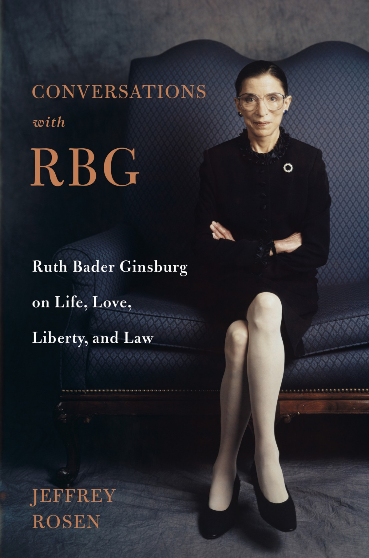Conversations With Rbg Jeffrey Rosen