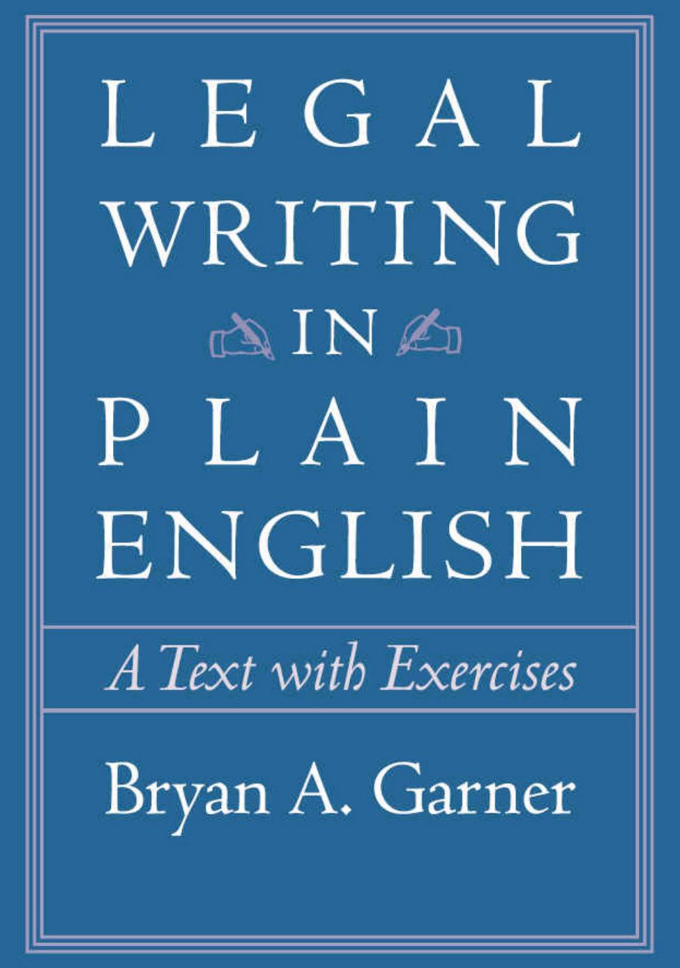 Legal Writing In Plain English 1st Edition Bryan A Garner