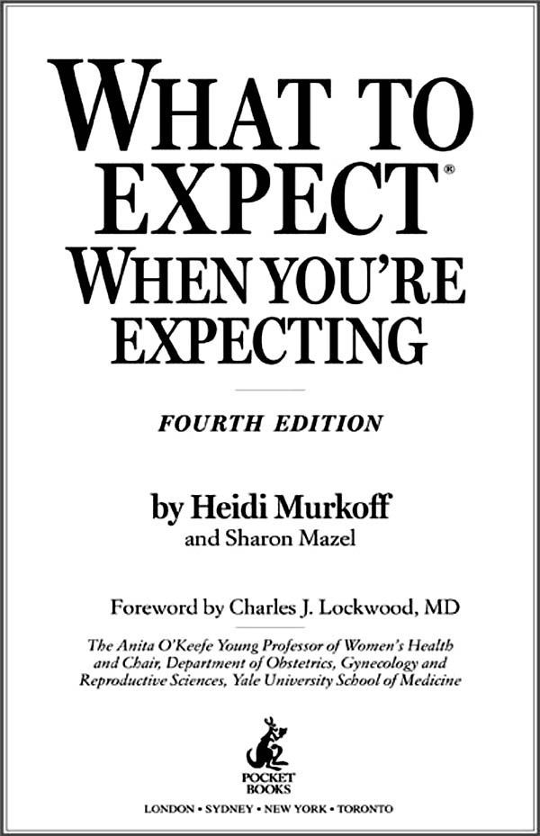 What To Expect When Youre Expecting 4th Edition Heidi Murkoff