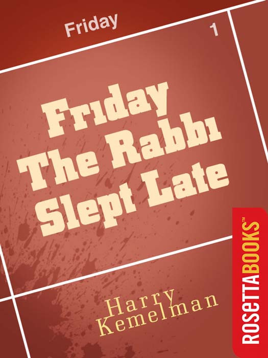 Friday The Rabbi Slept Late Harry Kemelman